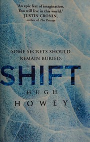 Shift by Hugh Howey, Hugh Howey