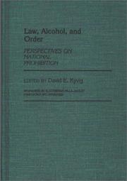 Cover of: Law, alcohol, and order: perspectives on national prohibition