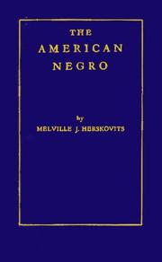 Cover of: The American Negro by Melville J. Herskovits