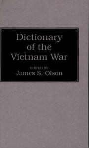 Cover of: Dictionary of the Vietnam War by edited by James S. Olson.