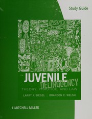 Cover of: Juvenile Delinquency by Brandon C. Welsh, Larry J. Siegel