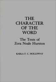 The character of the word by Karla F. C. Holloway