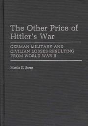 Cover of: The other price of Hitler's war by Martin K. Sorge