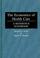 Cover of: The economics of health care