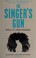 Cover of: Singer's Gun