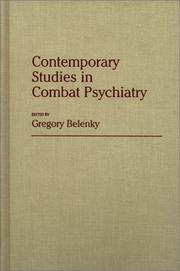 Cover of: Contemporary studies in combat psychiatry