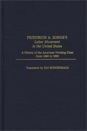 Cover of: Friedrich A. Sorge's labor movement in the United States by Friedrich A. Sorge