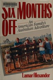 Cover of: Six months off: an American family's Australian adventure