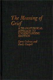 Cover of: The meaning of grief | Larry Cochran