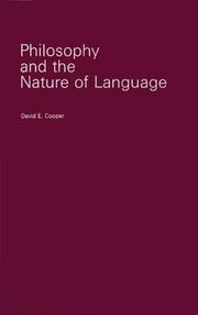 Cover of: Philosophy and the nature of language by David Edward Cooper, David Edward Cooper