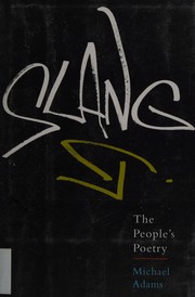 Cover of: Slang: the people's poetry