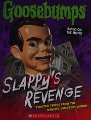 Goosebumps - Slappy's Revenge by Jason Heller, R. L. Stine