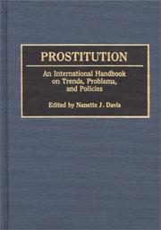 Cover of: Prostitution: an international handbook on trends, problems, and policies