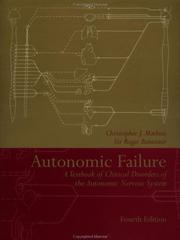 Cover of: Autonomic Failure: A Textbook of Clinical Disorders of the Autonomic Nervous System (Oxford Medical Publications)