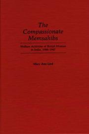 The compassionate memsahibs by Mary Ann Lind