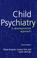 Cover of: Child psychiatry