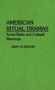 Cover of: American ritual dramas: social rules and cultural meanings