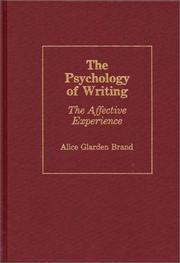 Cover of: The psychology of writing: the affective experience