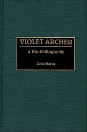Cover of: Violet Archer | Linda Bishop Hartig