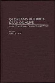 Cover of: Of dreams deferred, dead or alive: African perspectives on African-American writers