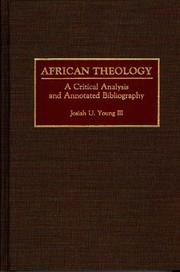 Cover of: African theology | Josiah U. Young