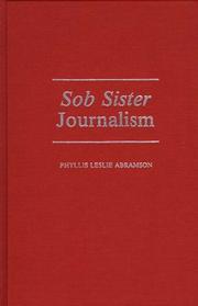 Cover of: Sob sister journalism by Phyllis Leslie Abramson