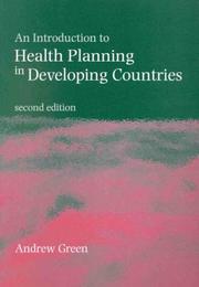 Cover of: An Introduction to Health Planning in Developing Countries by Andrew Green