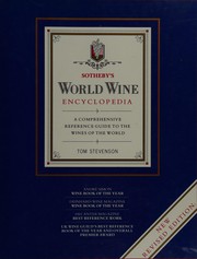 Cover of: Sotheby's World Wine Encyclopedia by Tom Stevenson
