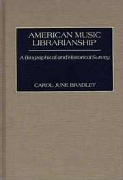 American music librarianship by Carol June Bradley
