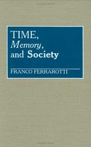 Cover of: Time, memory, and society