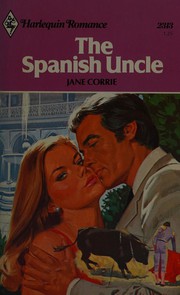 The Spanish Uncle by Jane Corrie