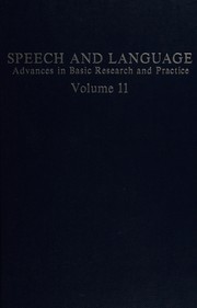 Cover of: Speech & Language: Vol. 11: Advances in Basic Research & Theory