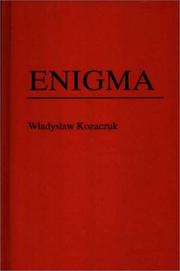 Cover of: Enigma by Władysław Kozaczuk
