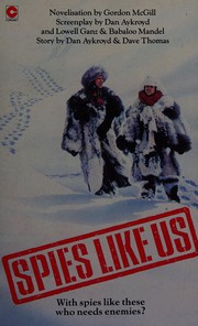 Cover of: Spies like us by Gordon McGill