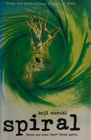Cover of: Spiral by Kōji Suzuki