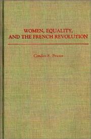 Cover of: Women, equality, and the French Revolution by Candice E. Proctor