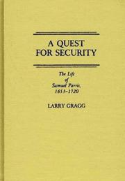 Cover of: A quest for security: the life of Samuel Parris, 1653-1720
