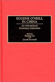 Cover of: Eugene O'Neill in China: an international centenary celebration