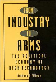 From industry to arms by Anthony DiFilippo