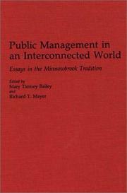 Cover of: Public management in an interconnected world: essays in the Minnowbrook tradition