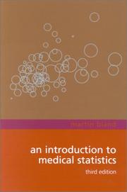 Cover of: An Introduction to Medical Statistics | Martin Bland
