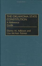 Cover of: The Oklahoma state constitution: a reference guide