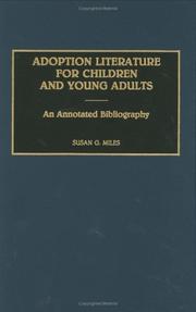 Adoption literature for children and young adults by Susan Goodrich Miles