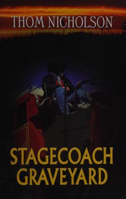 Cover of: Stagecoach graveyard