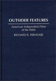 Cover of: Outsider features: American independent films of the 1980s