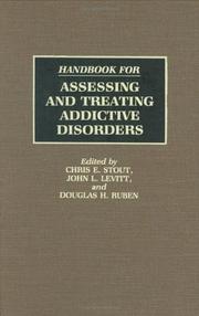 Cover of: Handbook for assessing and treating addictive disorders | 