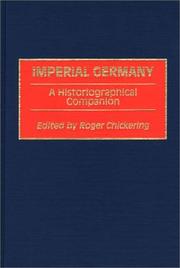 Cover of: Imperial Germany: A Historiographical Companion