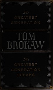 Cover of: The greatest generation: The greatest generation speaks : letters and reflections