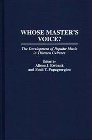 Cover of: Whose master's voice? by edited by Alison J. Ewbank and Fouli T. Papageorgiou.