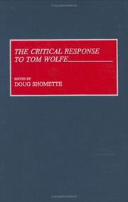 Cover of: The Critical response to Tom Wolfe